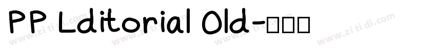 PP Lditorial Old字体转换